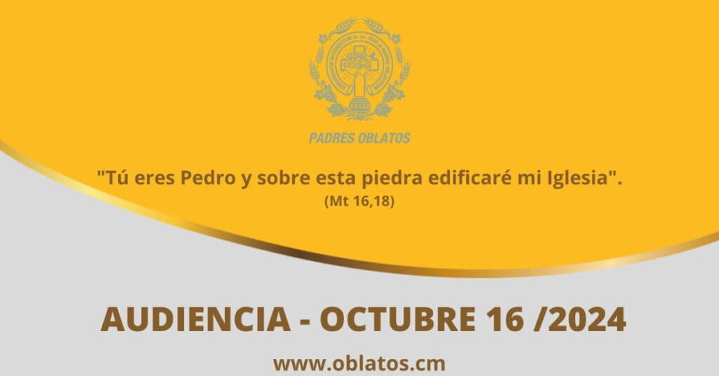 AUDIENCIA OCTUBRE 16 2024