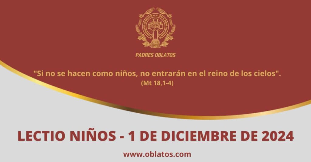 LECTIO-NIÑOS 1 DE DICIEMBRE DE 2024