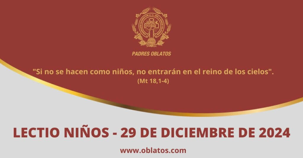 LECTIO-NIÑOS 29 DE DICIEMBRE DE 2024