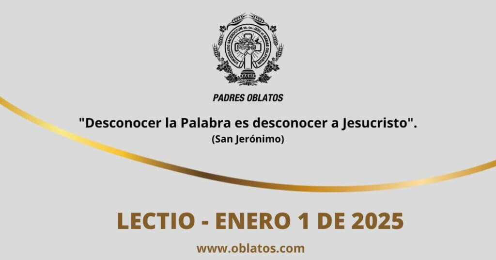 LECTIO ENERO 1 DE 2025