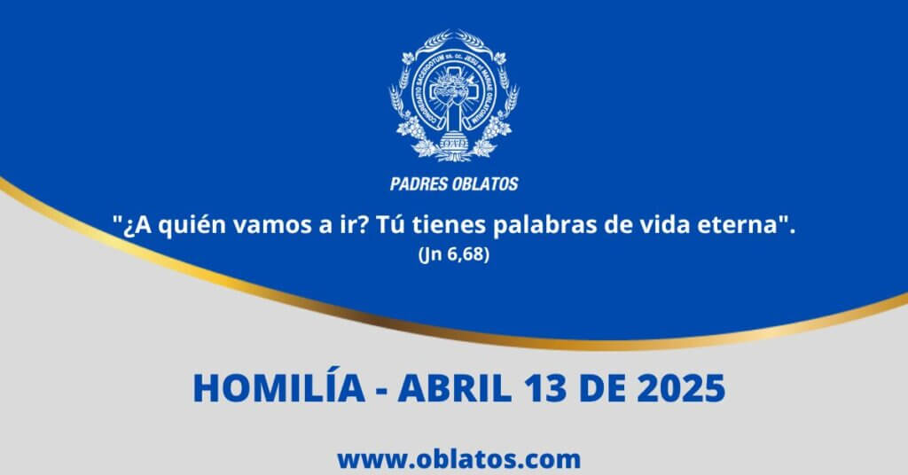 Homilía abril 13 de 2025