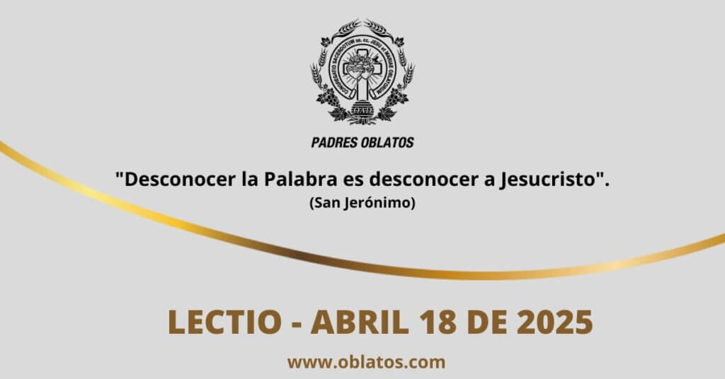 Lectio abril 18 de 2025